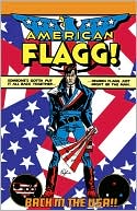 Howard Chaykin: American Flagg!, Volume 1