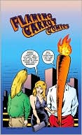 Bob Burden: Flaming Carrot, Volume 6: First Image Series