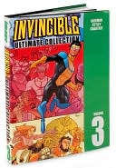 Ryan Ottley: Invincible: The Ultimate Collection, Volume 3
