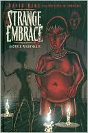 Book cover image of Strange Embrace, Volume 1 by David Hine