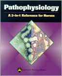 Book cover image of Pathophysiology: A 2-in-1 Reference for Nurses by Lippincott Williams & Wilkins