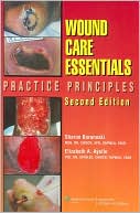 Book cover image of Wound Care Essentials: Practice Principles by Sharon Baranoski