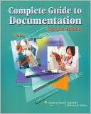 Lippincott Williams & Wilkins: Complete Guide to Documentation