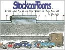 Mike Smith: StockcarToons: Grins and Spins on the Winston Cup Circuit