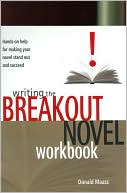 Book cover image of Writing the Breakout Novel Workbook by Donald Maass