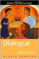 Book cover image of Write Great Fiction - Dialogue by Gloria Kempton