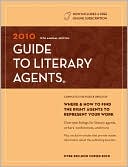 Book cover image of 2010 Guide to Literary Agents by Chuck Sambuchino