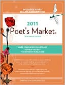 Book cover image of 2011 Poet's Market by Robert Lee Brewer