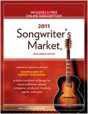 Book cover image of 2011 Songwriter's Market by Writer's Digest Books Editors