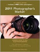Writer's Digest Books Editors: 2011 Photographer's Market