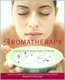 Roberta Wilson: Aromatherapy: Essential Oils for Vibrant Health and Beauty