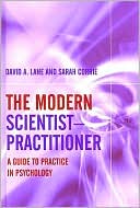 Land & Corrie: The Modern Scientist-Practitioner: A Guide to Practice in Psychology