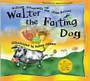 Book cover image of Walter, the Farting Dog by William Kotzwinkle