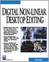 Book cover image of Digital Non-Linear Desktop Editing by Sonja Schenk