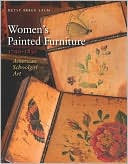 Book cover image of Women's Painted Furniture, 1790-1830: American Schoolgirl Art by Betsy Krieg Salm