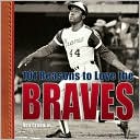 Book cover image of 101 Reasons to Love the Braves by Ron Green