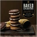Book cover image of Baked Explorations: Classic American Desserts Reinvented by Matt Lewis