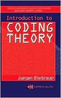 Juergen Bierbrauer: Introduction to Coding Theory
