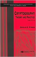 Douglas R. Stinson: Cryptography: Theory and Practice
