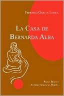 Book cover image of La Casa de Bernarda Alba by Garcia Lorca