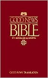 Book cover image of Good News Bible with Deuterocanonicals/Apocrypha and Imprimatur: GNT, flexcover by American Bible Society