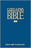 Book cover image of Good News Large Print Bible by American Bible Society