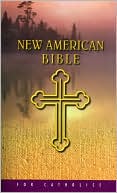 American Bible Society: New American Bible for Catholics (NAB)