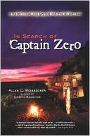 Allan Weisbecker: In Search of Captain Zero: A Surfer's Road Trip Beyond the End of the Road