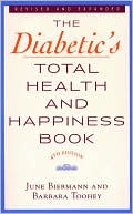 June Biermann: The Diabetic's Total Health and Happiness Book