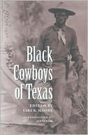Book cover image of Black Cowboys of Texas by Sara R. Massey