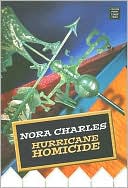 Book cover image of Hurricane Homicide by Nora Charles