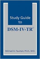 Book cover image of Study Guide to DSM-IV-TR by Michael A. Fauman