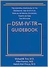 Michael B. First: DSM-IV-TR Guidebook