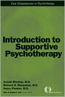 Arnold Winston: Introduction to Supportive Psychotherapy