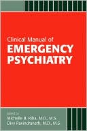 Book cover image of Clinical Manual of Emergency Psychiatry by Michelle B. Riba