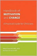 Petros Levounis: Handbook of Motivation and Change: A Practical Guide for Clinicians