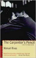 Book cover image of Carpenter's Pencil by Manuel Rivas
