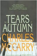 Charles McCarry: The Tears of Autumn (Paul Christopher Series #2)