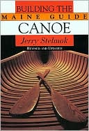 Jerry Stelmok: Building the Maine Guide Canoe