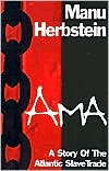 Manu Herbstein: Ama: A Story of the Atlantic Slave Trade