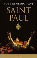 Pope Benedict XVI: Saint Paul