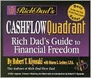 Book cover image of Rich Dad's Cashflow Quadrant: Rich Dad's Guide to Financial Freedom by Robert T. Kiyosaki