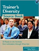 Jonamay Lambert: Trainer's Diversity Source Book: 50 Ready-to-Use Activities, from Icebreakers through Wrap Ups