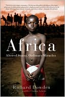 Richard Dowden: Africa: Altered States, Ordinary Miracles