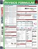 Book cover image of Physics Formulas (SparkCharts) by SparkNotes Editors