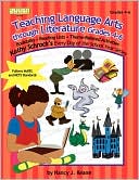 Book cover image of Teaching Language Arts Through Literature: Grades 4-6 by Nancy J. Keane