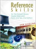 Book cover image of Reference Skills For The School Library Media Specialist by Ann Marlow Riedling