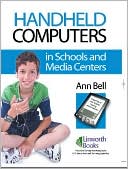 Ann Bell: Handheld Computers in Schools and Media Centers