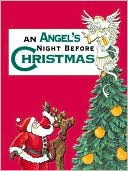 Book cover image of Angel's Night before Christmas (the Night before Christmas Series) by Sue Carabine