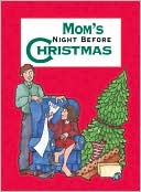 Book cover image of Mom's Night before Christmas by Sue Carabine